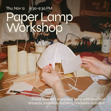 Cover Image for Paper Lamp Workshop w/ @zoeylix