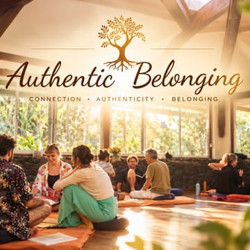Cover Image for Authentic Belonging | Connection Games, Circling & a Taste of HeartIQ
