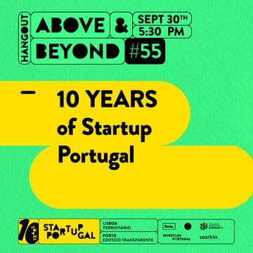 Cover Image for Hangout #55 | 10 YEARS of Startup Portugal
