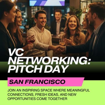 Cover Image for VC Networking: Pitch Day — San Francisco