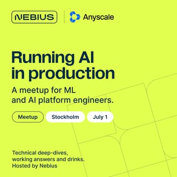Cover Image for Running AI in Production: A Meetup for ML & AI Platform Engineers in Stockholm