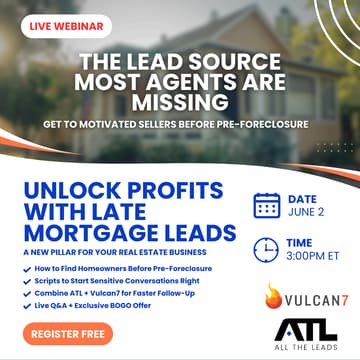 Cover Image for The Untapped Seller Lead Source: How Agents Are Winning with Late Mortgage Leads with ATL
