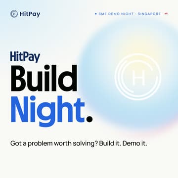 Cover Image for 🇸🇬 HitPay Build Night: SMEs-Focus