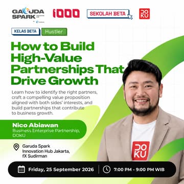 Cover Image for How to Build High-Value Partnerships That Drive Growth (DOKU x Sekolah Beta)