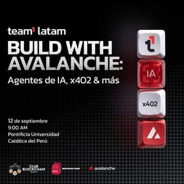 Cover Image for Build With Avalanche: Agentes de IA, x402 y más 🔺