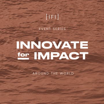 Cover Image for Innovate for Impact (IFI) NYC 2026 - The Power of Human Connection