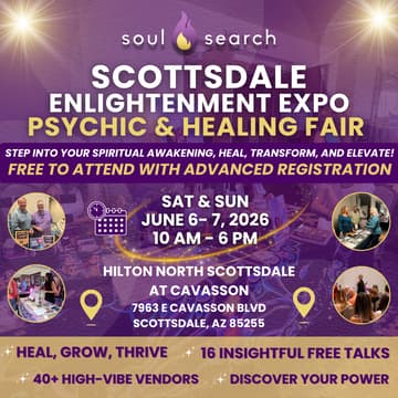 Cover Image for SoulSearch Scottsdale Enlightenment Expo Psychic & Healing Fair