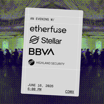 Cover Image for BBVA Host's Etherfuse + Stellar + Highland Security Cocktail (INVITE ONLY)
