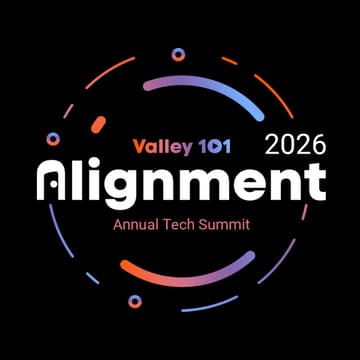 Cover Image for Alignment 2026 ｜Valley101 Annual Tech Summit - AI Gets Real: Promises, Profits, and Price