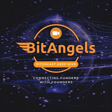 Cover Image for BitAngels Pitchcast Deep Dive #21