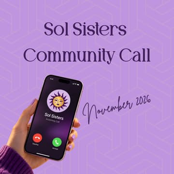 Cover Image for Sol Sisters Community Call - November 2026