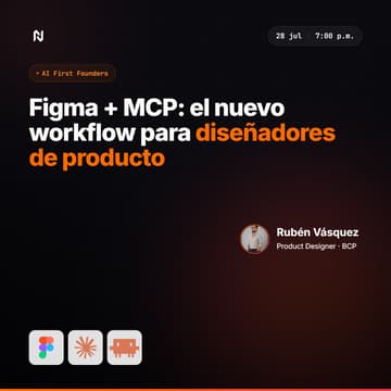 Cover Image for Figma + MCP: El nuevo workflow para diseñadores de producto