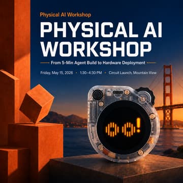 Cover Image for Physical AI Workshop: From 5-Min Agent Build to Hardware Deployment