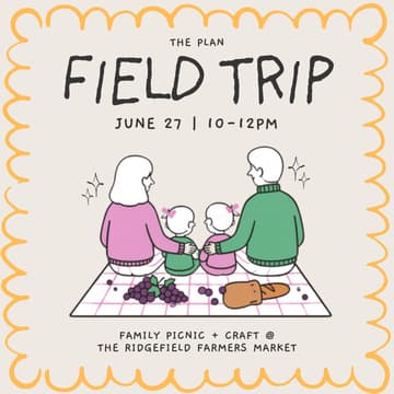 Cover Image for Field Trip: Family picnic at Ridgefield Farmers Market