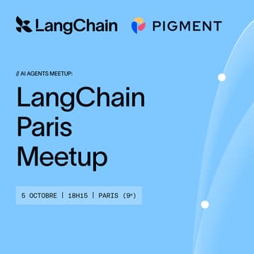 Cover Image for AI Agents Meetup with LangChain and Pigment (Paris)