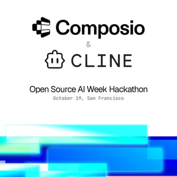 Cover Image for Cline & Composio Hackathon