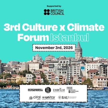 Cover Image for 3rd Culture x Climate Forum Istanbul