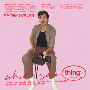 Cover Image for What’s your Thing? #003