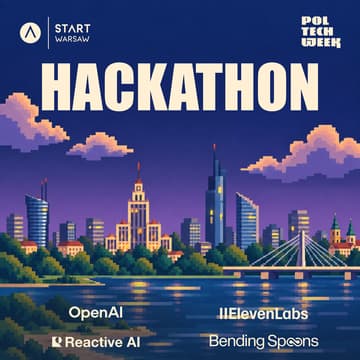 Cover Image for START Warsaw x Poland Tech Week Hackathon