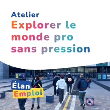 Cover Image for Atelier - Explorer le monde professionnel sans pression