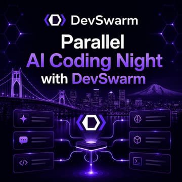 Cover Image for Parallel AI Coding Night w/ DevSwarm