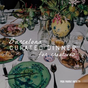 Cover Image for Barcelona | Curated Dinner for Creatives