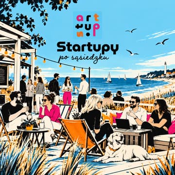 Cover Image for StartupyPoSąsiedzku w Trójmieście - na plaży z sąsiad(k)ami 🌺🥂🍇