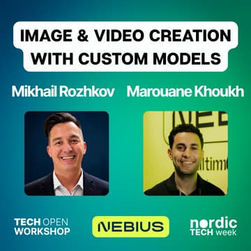 Cover Image for WORKSHOP: Hands-on Nebius Serverless: Image and Video Generation with custom models