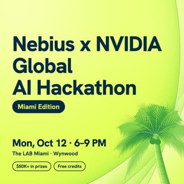 Cover Image for Nebius x NVIDIA Global AI Hackathon