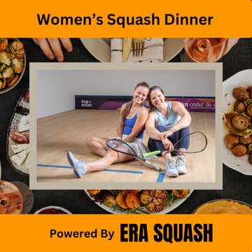 Cover Image for ERA Women’s Squash Dinner