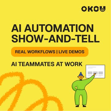 Cover Image for AI Automation Show-and-Tell: AI Teammates at Work