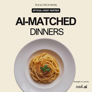 Cover Image for RaukTable: AI-Matched Dining Experiences [Tulsa Tech Week]