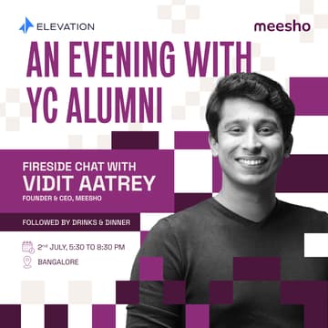 Cover Image for Meesho x Elevation Capital: An evening with YC Alumni