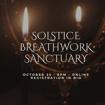 Cover Image for Solstice Online Breathwork Sanctuary | October