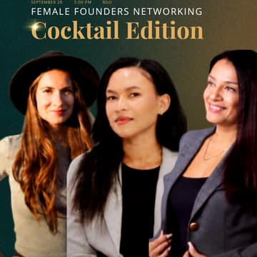Cover Image for Female Founders Networking Breakfast - Cocktail Edition - September 28th