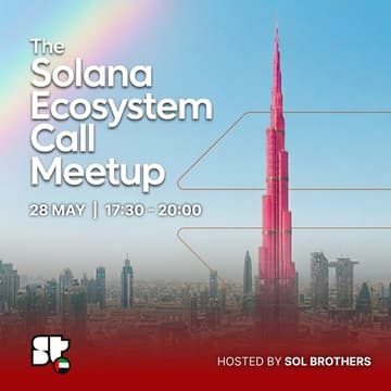 Cover Image for Superteam UAE: Solana Ecosystem Call Meetup