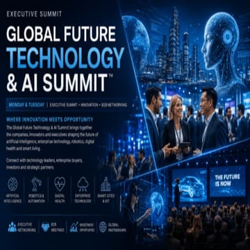 Cover Image for GLOBAL FUTURE TECHNOLOGY & AI SUMMIT™ – Dubai Edition