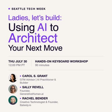 Cover Image for Ladies, let’s build: Using AI to architect your next move | Generative Human AI