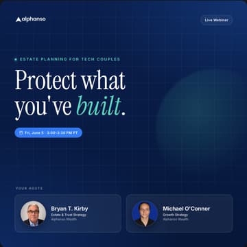 Cover Image for Estate Planning for Tech Couples: Trusts, Wills & Protecting What You've Built