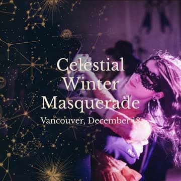 Cover Image for Celestial Winter Masquerade in Vancouver