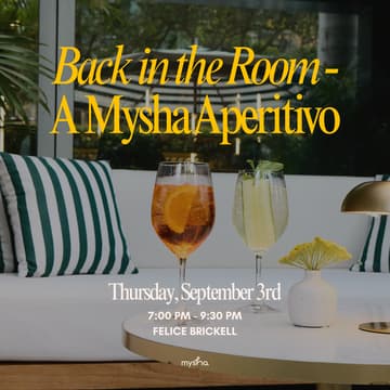 Cover Image for MIA: Back in the Room — A Mysha Aperitivo