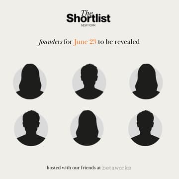 Cover Image for The Shortlist: June Founder Showcase