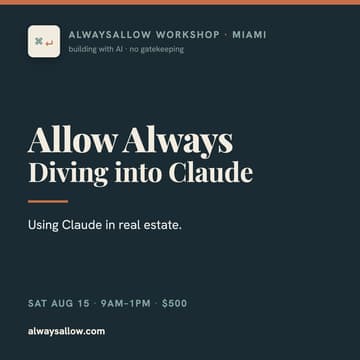 Cover Image for Always Allow: Diving into Claude for Real Estate