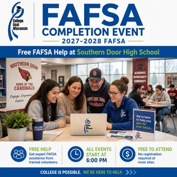 Cover Image for College Goal Wisconsin — Free FAFSA Help at Southern Door High School