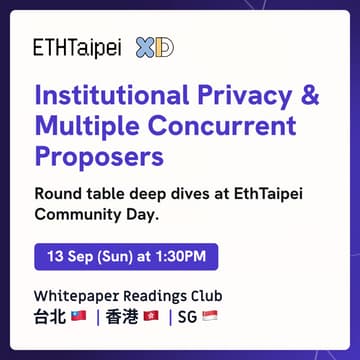 Cover Image for 隱私與 & 多重並行提議者 (Privacy & Multiple Concurrent Proposers)