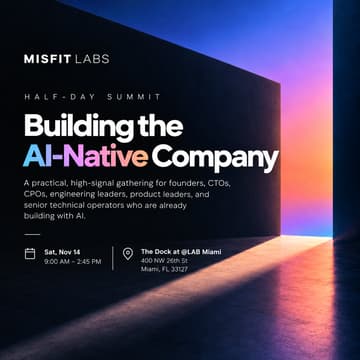 Cover Image for Building the AI-Native Company: a Half-Day Summit