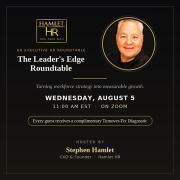Cover Image for The Leader's Edge Roundtable — Turning Your Workforce Into Profitable Growth | Aug 5, 11am EST
