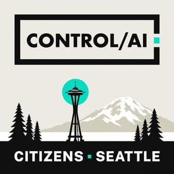 Cover Image for ControlAI Seattle Citizen Group Meeting