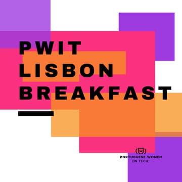 Cover Image for ☕️ PWIT Breakfast Lisbon