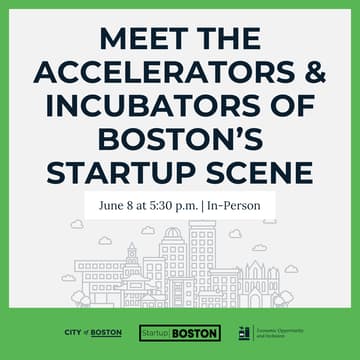 Cover Image for Meet the Accelerators & Incubators of Boston's Startup Scene
